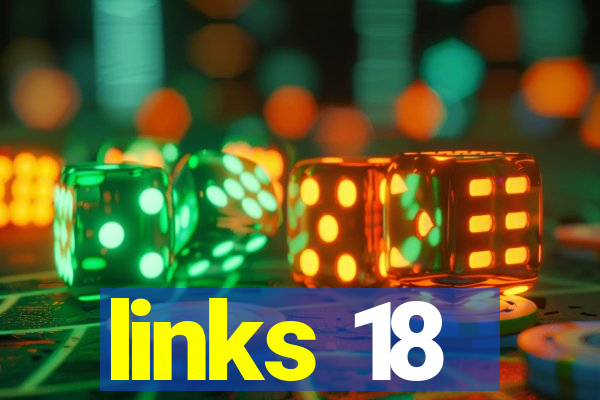 links 18